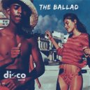 Disco Secret - The Ballad (Original Mix)