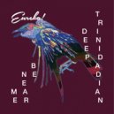 Trinidadian Deep - Be Near Me
