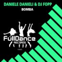 Daniele Danieli & DJ Fopp - Bomba (Extended Mix)