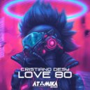 DJ Cristiano Desy - Love 80'