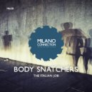 The Italian Job - Body Snatchers