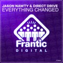 Jason Nawty & Direct Drive - Everything Changed (Original Mix)