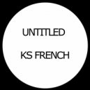 Ks French - Get Down And Party (Original Mix)