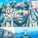Yvan Serano & Gleydson Werneck - Yea Baculo (feat. Gleydson Werneck) (Original Mix)