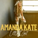 Amanda Kate Ferris - Little I Got ()
