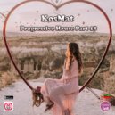 KosMat - Progressive House Part 18