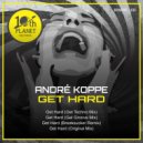 André Koppe - Get Hard