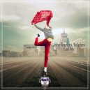 John Reyton, Velchev - Feel Me (Original Mix)