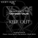 Giovanni De Feo & Vincenzo Volpe - Keep Out (Giampi Spinelli Remix)