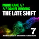 Mark Kane - The Late Shift (Florian Casper Remix)