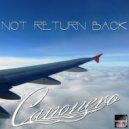 Canonero - Not Return Back (Instrumental Mix)