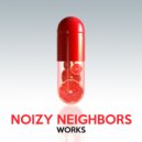 Noizy Neighbors - Explode\'em (Original Mix)