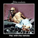 Blitz McBain - Pac With The Remote (Original Mix)
