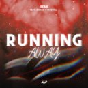 DEAN & Darren & Cashwell - Running Away (feat. Darren & Cashwell) (Original Mix)