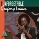 Gregory Isaacs - Unforgetable