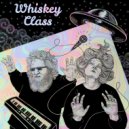 Whiskey Class & Danshaw - Wish We Had Time (feat. Danshaw)