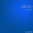 Bruxo - Rotated (Original Mix)