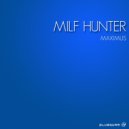 Milf Hunter - Gole (Original Mix)