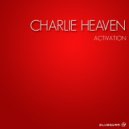 Charlie Heaven - Crush (Original Mix)