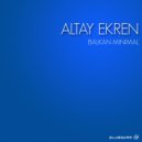 Altay Ekren - Balkan Minimal (Bigwave Remix)