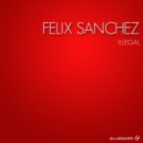 Felix Sanchez - Crocodile (Original Mix)