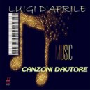 Luigi D'Aprile - Una lunga storia d'amore