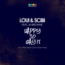 Loui & Scibi feat. JM Browne - Happy To Say It (Alfred Azzetto Instrumental Mix)