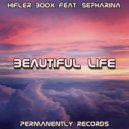 Hifler Boox - Beautiful Life (Original mix)