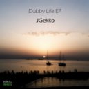 JGekko - Dubby Life (Ceremonial Prologue)