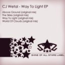 CJ Wetal - Way to Light ()