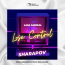 Sharapov - Lose Control