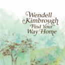 Wendell Kimbrough - Rock And A Hard Place ()
