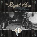 The Right Here - Won't Have To Worry