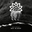 Deep Kontakt - No Sleep