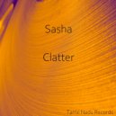 Sasha - Clatter