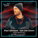 Paul Johnson - Get Get Down