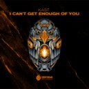 KAST - I Can\'t Get Enough Of You (Original Mix)