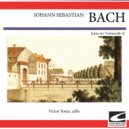 Victor Yoran - Suite no. 4 in E flat major BWV 1010 - Bouree I + 2 ()