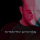 encoma priority - Little Primary (Original Mix)