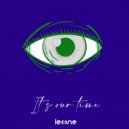 Leone510 - It's Our Time