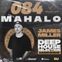 Mahalo x James Miller - Deep House Selection #084 [Record Deep] (22.10.2021) ()