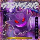 Faas & Trias GB & Kid Tenshi - Gengar