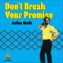 John Holt - Just Look In Your Heart (Original Mix)