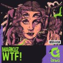 MARKUZ - WTF!