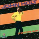 John Holt - Here I Come Again