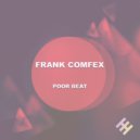 Frank Comfex - Poor Beat (Original mix)