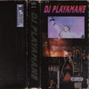 DJ PLAYAMANE - see_saga ()