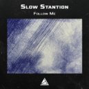 Slow Stantion - Yellow Sky (Original Mix)