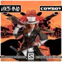 -Urbano- - Cowboy (Original Mix)