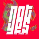 not yes - my shit is wack